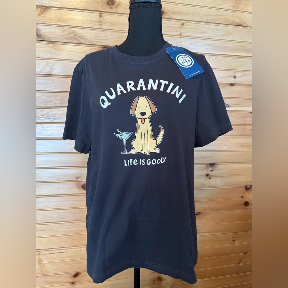 Life Is Good Crusher TShirt - Quarantini